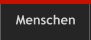 Menschen
